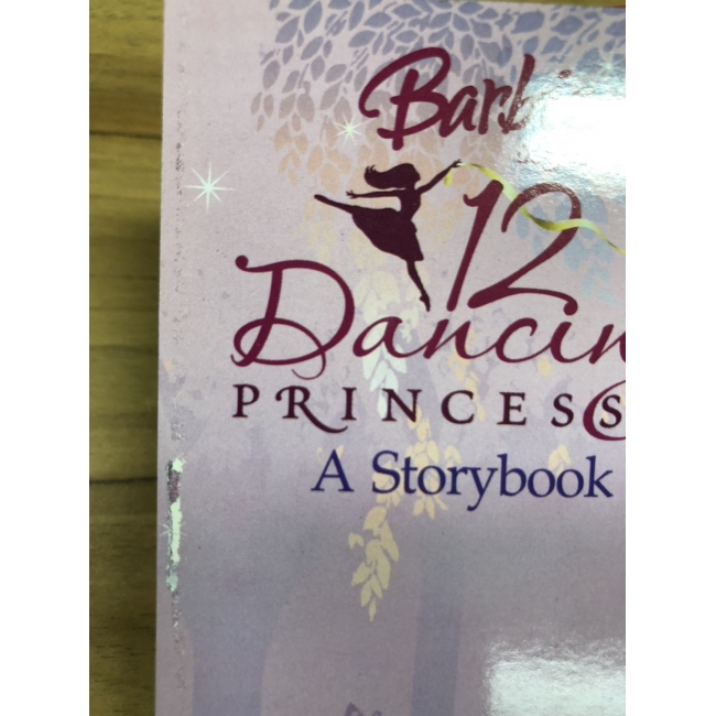 Barbie: นิทานบาร์บี้ 12 เจ้าหญิงเริงระบำ Barbie 12 Dancing PRINCESS story book **รบกวนเลื่อนดูสภาพหนังสือก่อนการสั่งซื้อ**